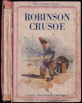 Podivuhodné příhody Robinsonovy na pustém ostrově - Gustav Adolf Gräbner (1927, Zora) - ID: 608576