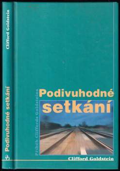 Clifford Goldstein: Podivuhodné setkání