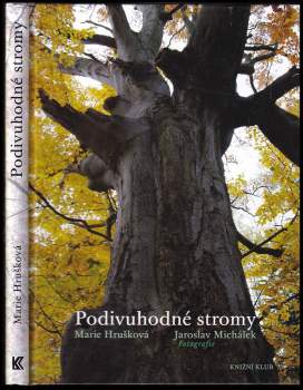 Marie Hrušková: Podivuhodné stromy