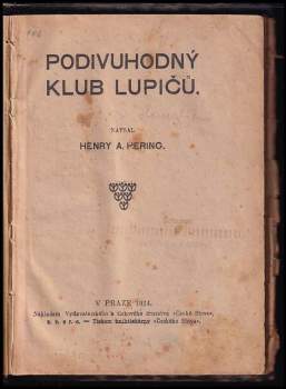 Henry Augustus Hering: Podivuhodný klub lupičů
