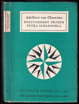 Adelbert von Chamisso: Podivuhodný příběh Petra Schlemihla