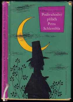 Podivuhodný příběh Petra Schlemihla - Adelbert von Chamisso (1959, Československý spisovatel) - ID: 133955