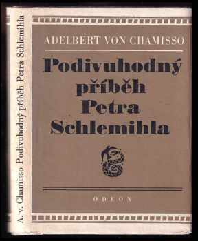 Podivuhodný příběh Petra Schlemihla