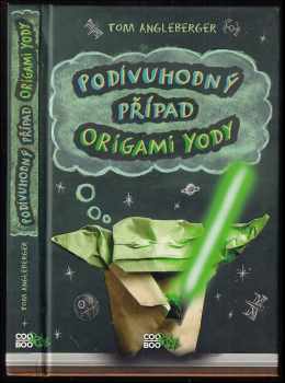 Podivuhodný případ origami Yody