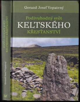 Podivuhodný svět keltského křesťanství