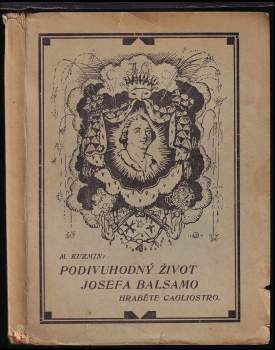 Podivuhodný život Josefa Balsamo hraběte Cagliostro