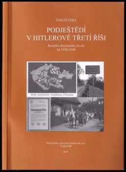 Podještědí v Hitlerově třetí říši : kronika obyčejného života let 1938-1946