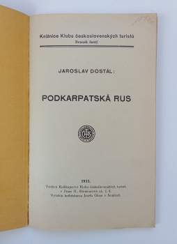 Jaroslav Dostál: Podkarpatská Rus