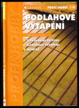 Jaroslav Dufka: Podlahové vytápění