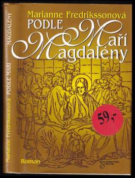 Podle Maří Magdalény