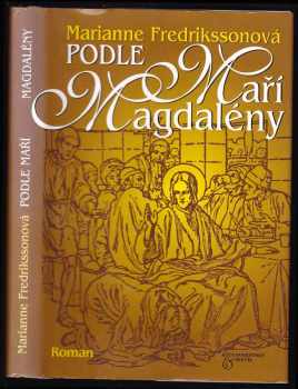 Podle Maří Magdalény