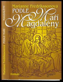 Podle Maří Magdalény