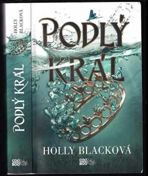 Holly Black: Podlý král