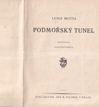 Luigi Motta: Podmořský tunel