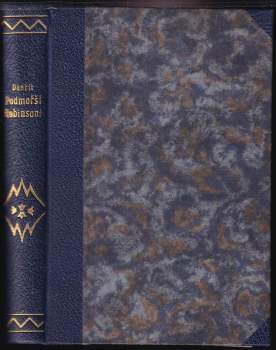 Émile-Cyprian Driant: Podmořští Robinsoni
