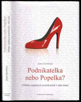 Podnikatelka nebo Popelka?