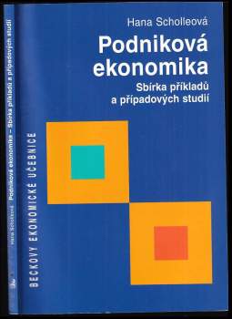 Hana Scholleová: Podniková ekonomika