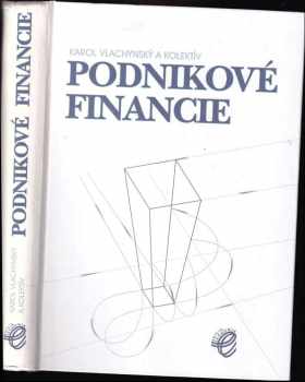 Karol Vlachynský: Podnikové financie