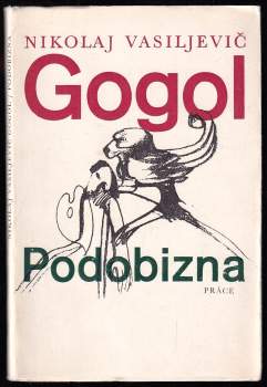 Nikolaj Vasil'jevič Gogol‘: Podobizna