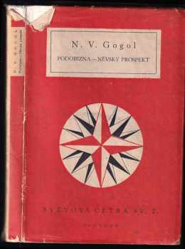 Nikolaj Vasil'jevič Gogol‘: Podobizna : Něvský prospekt