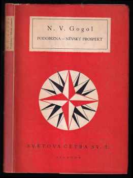 Podobizna ; Něvský prospekt - Nikolaj Vasil'jevič Gogol‘ (1948, Svoboda) - ID: 243791