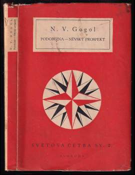 Nikolaj Vasil'jevič Gogol‘: Podobizna ; Něvský prospekt