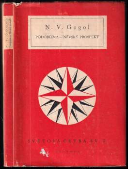 Nikolaj Vasil'jevič Gogol‘: Podobizna ; Něvský prospekt
