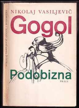 Podobizna - Vladimír Tesař, Nikolaj Vasil'jevič Gogol‘ (1972, Práce) - ID: 512451