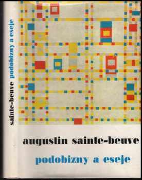Charles Augustin Sainte-Beuve: Podobizny a eseje
