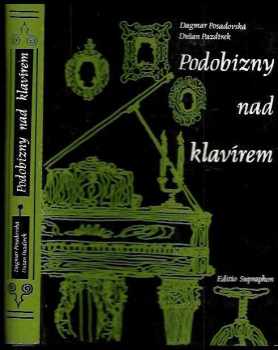 Dušan Pazdírek: Podobizny nad klavírem