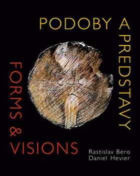 Podoby a predstavy : Forms & visions