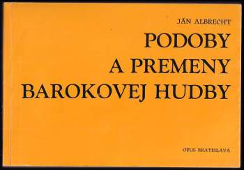 Podoby a premeny barokovej hudby