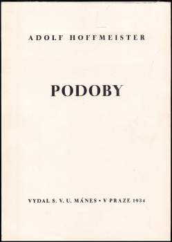 Adolf Hoffmeister: Podoby