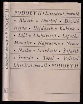 Podoby II - literární sborník - Topol - Vyleťal - Dvořák - Lébl... - Josef Vyleťal (1969, Československý spisovatel) - ID: 290988