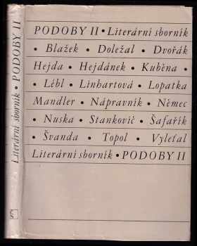 Josef Vyleťal: Podoby II - literární sborník - Topol - Vyleťal - Dvořák - Lébl...