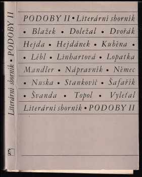 Josef Vyleťal: Podoby II - literární sborník - Topol - Vyleťal - Dvořák - Lébl...