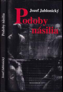 Podoby násilia