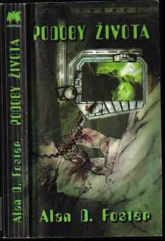 Alan Dean Foster: Podoby života