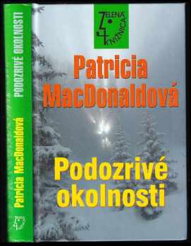Patricia J MacDonald: Podozrivé okolnosti