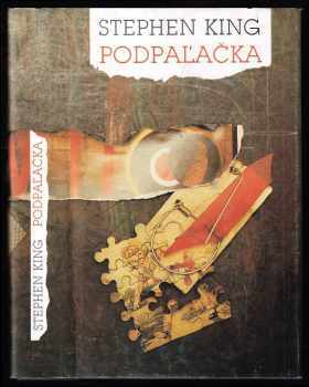 Podpaĺačka - Stephen King (1989, Pravda) - ID: 28426