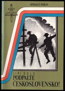 Podpalte Československo!