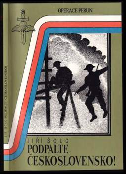 Podpalte Československo!