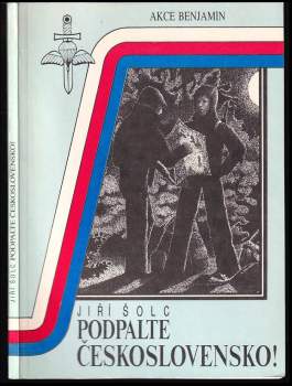 Podpalte Československo!