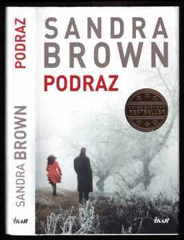 Sandra Brown: Podraz