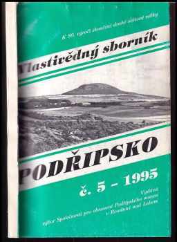 Stanislav Brožek: Podřipsko - Vlastivědný sborník, č. 5 -1995