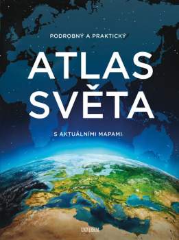 Podrobný a praktický atlas světa s aktuálními mapami