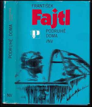 Podruhé doma - František Fajtl (1984, Naše vojsko) - ID: 788496