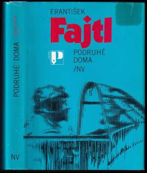 Podruhé doma - František Fajtl (1984, Naše vojsko) - ID: 855636