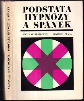 Podstata hypnózy a spánek