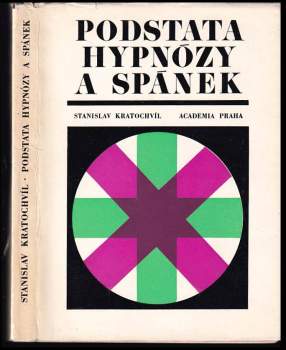 Podstata hypnózy a spánek